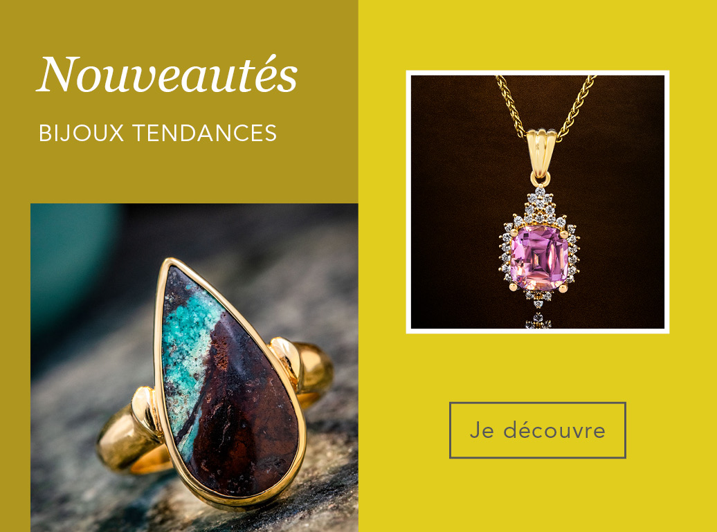 Nouveaux bijoux
